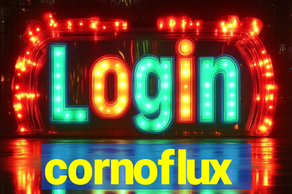 cornoflux