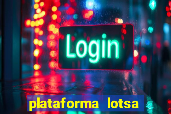 plataforma lotsa slots 777 paga mesmo