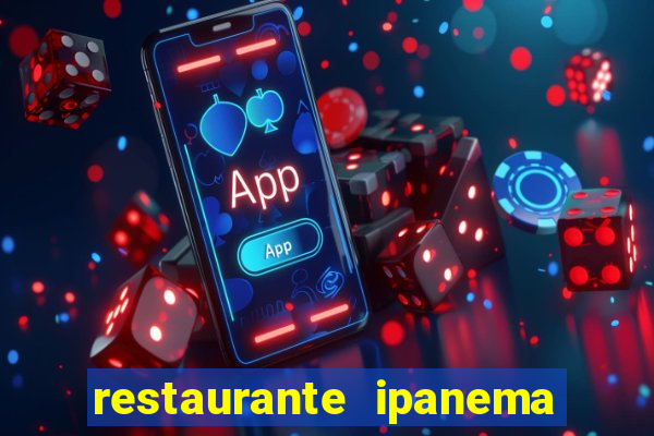 restaurante ipanema porto alegre