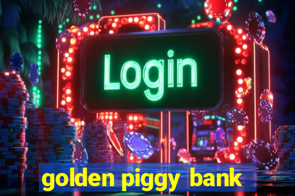 golden piggy bank