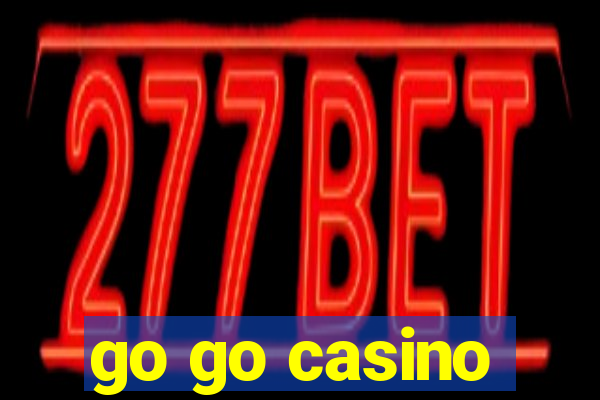 go go casino