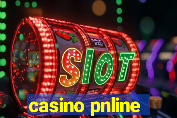 casino pnline