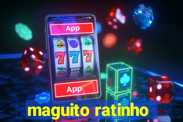 maguito ratinho