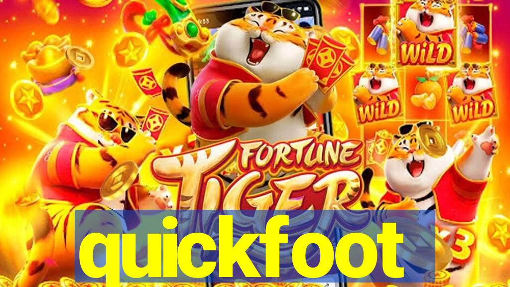 quickfoot