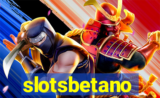 slotsbetano