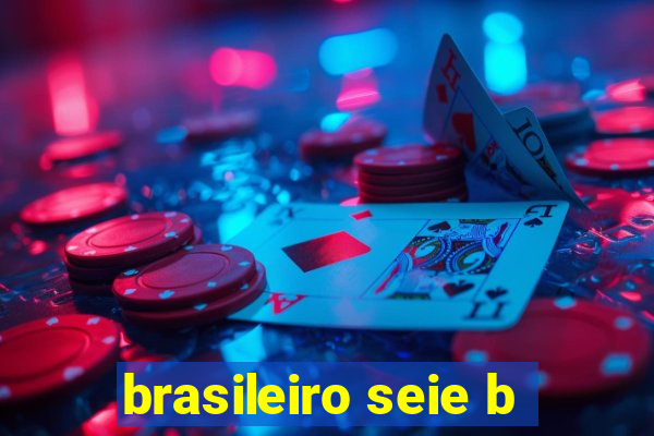 brasileiro seie b