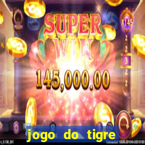 jogo do tigre deposito de 5