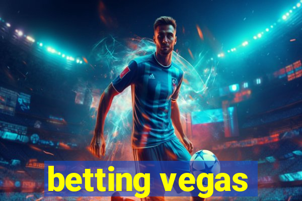 betting vegas