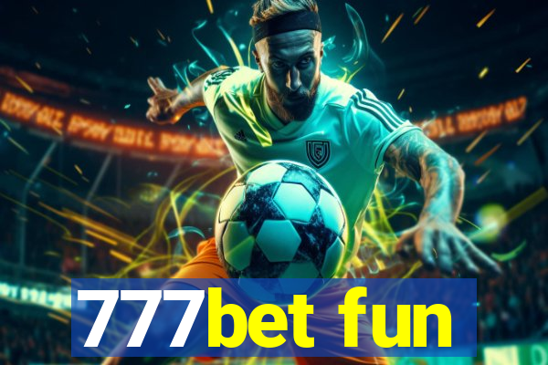 777bet fun