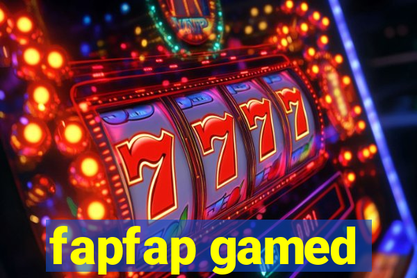 fapfap gamed