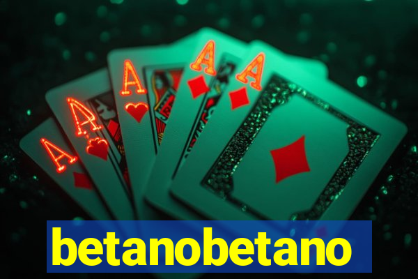 betanobetano