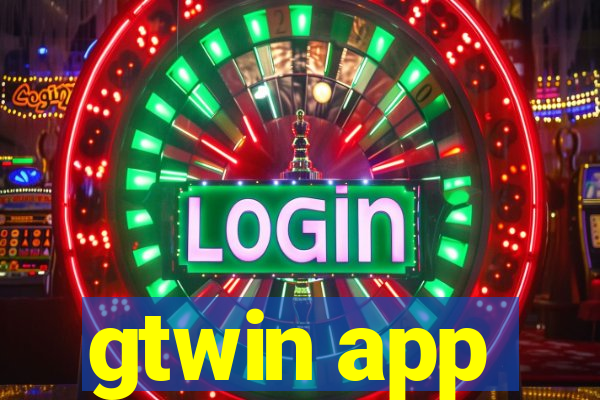 gtwin app