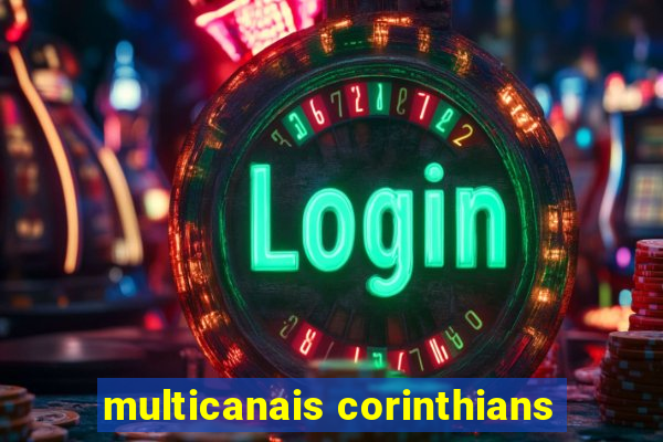 multicanais corinthians