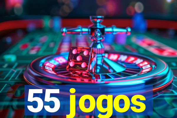 55 jogos