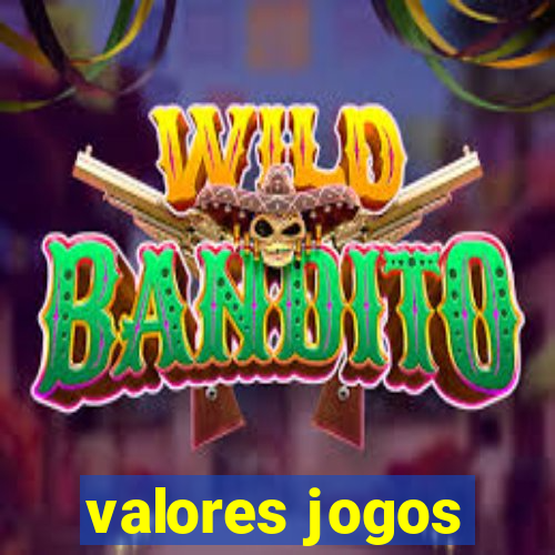 valores jogos