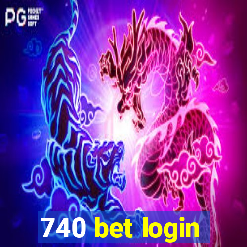 740 bet login