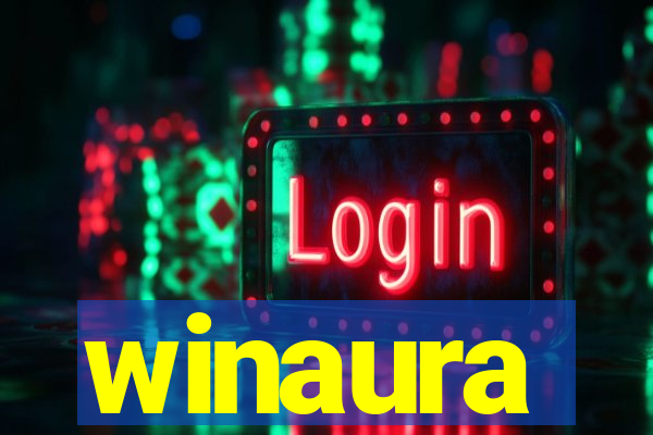 winaura