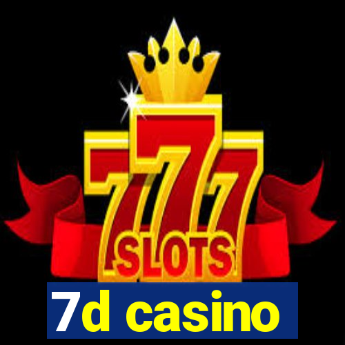 7d casino