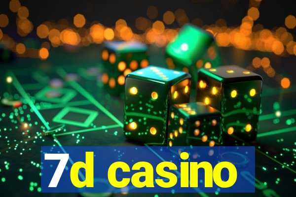 7d casino