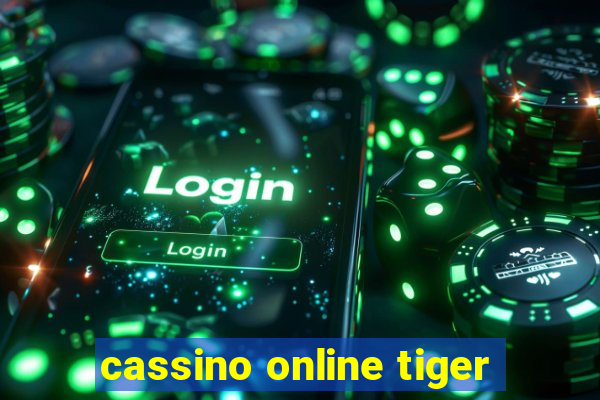 cassino online tiger