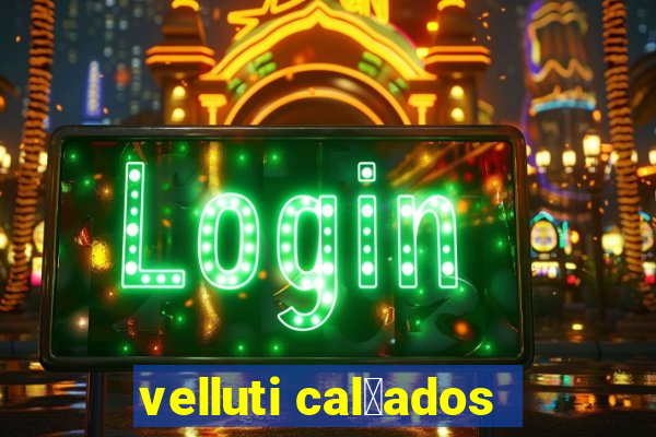 velluti cal莽ados