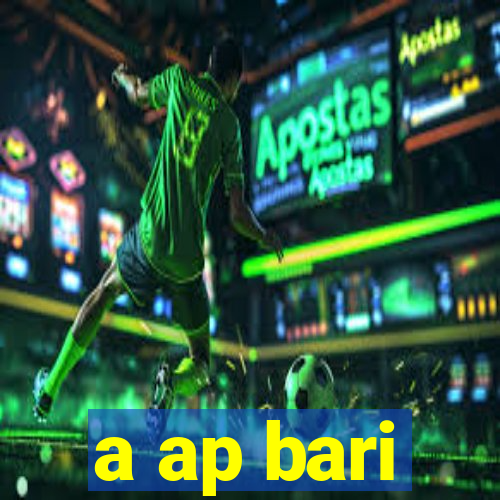 a ap bari