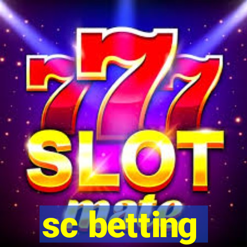 sc betting