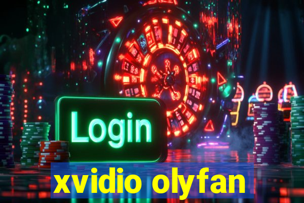 xvidio olyfan