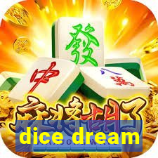 dice dream