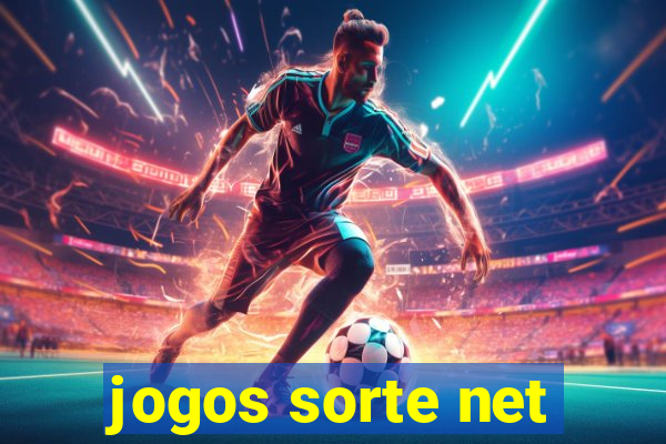 jogos sorte net