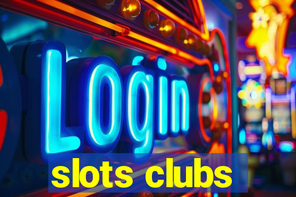 slots clubs