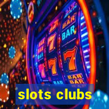 slots clubs