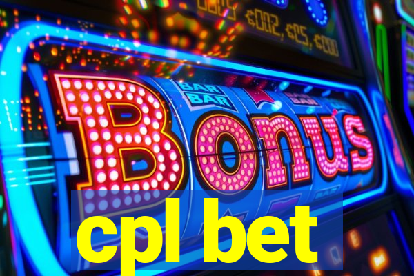 cpl bet