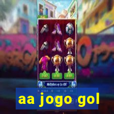 aa jogo gol