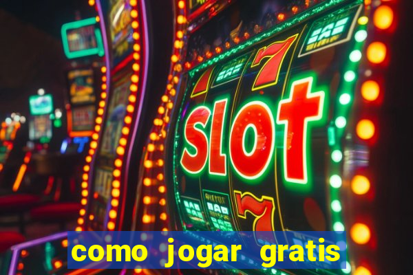 como jogar gratis fortune tiger