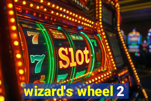 wizard's wheel 2