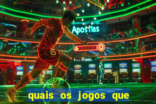 quais os jogos que da dinheiro