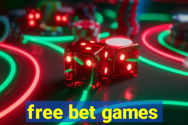 free bet games