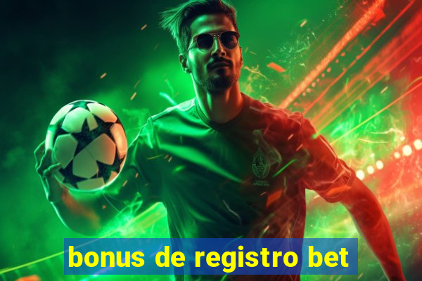 bonus de registro bet