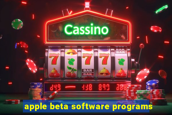 apple beta software programs