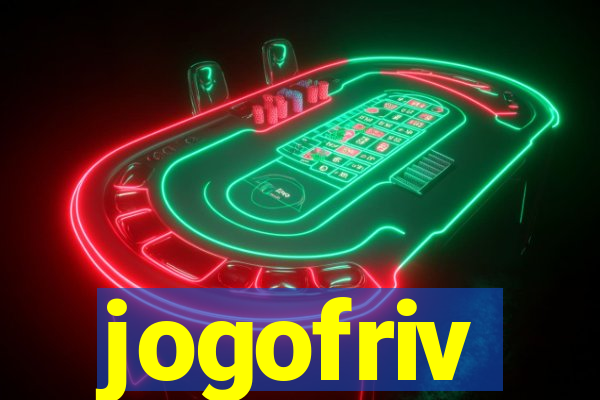 jogofriv