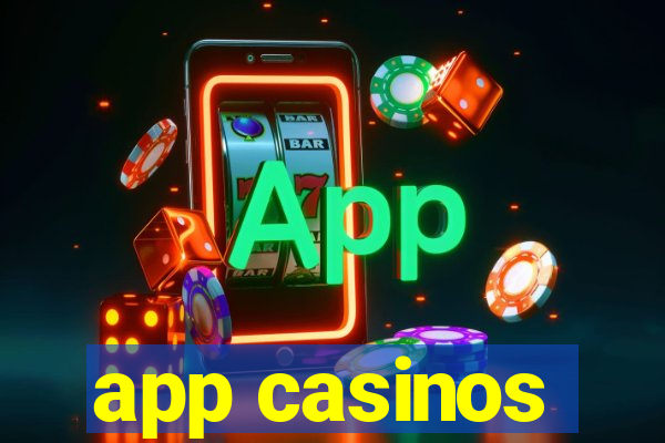 app casinos