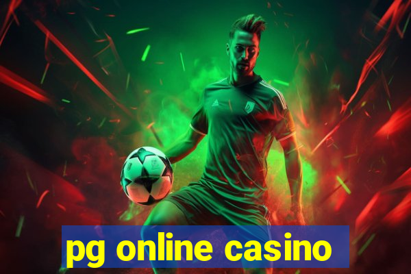 pg online casino