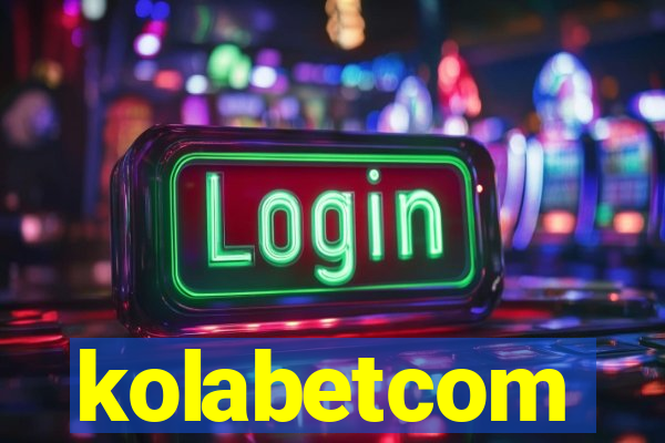 kolabetcom