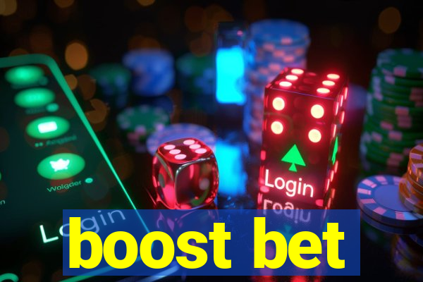 boost bet