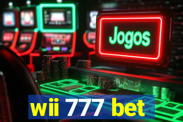 wii 777 bet