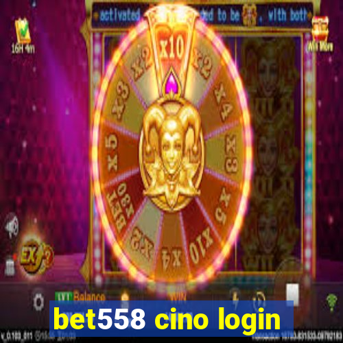 bet558 cino login