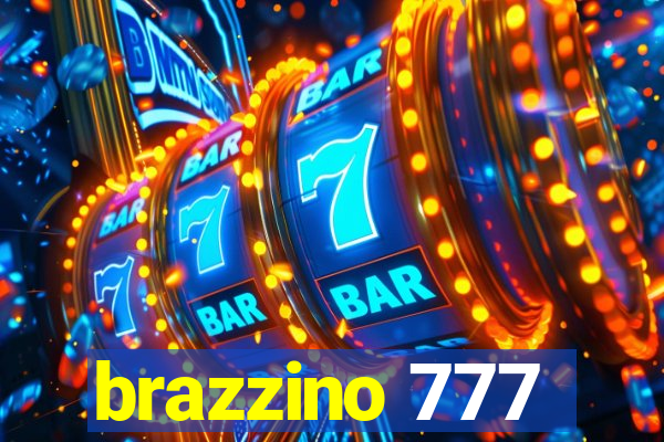 brazzino 777