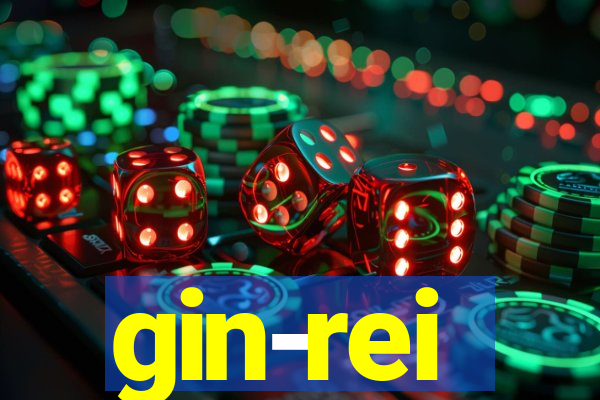 gin-rei