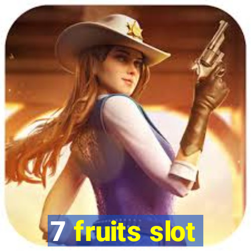 7 fruits slot